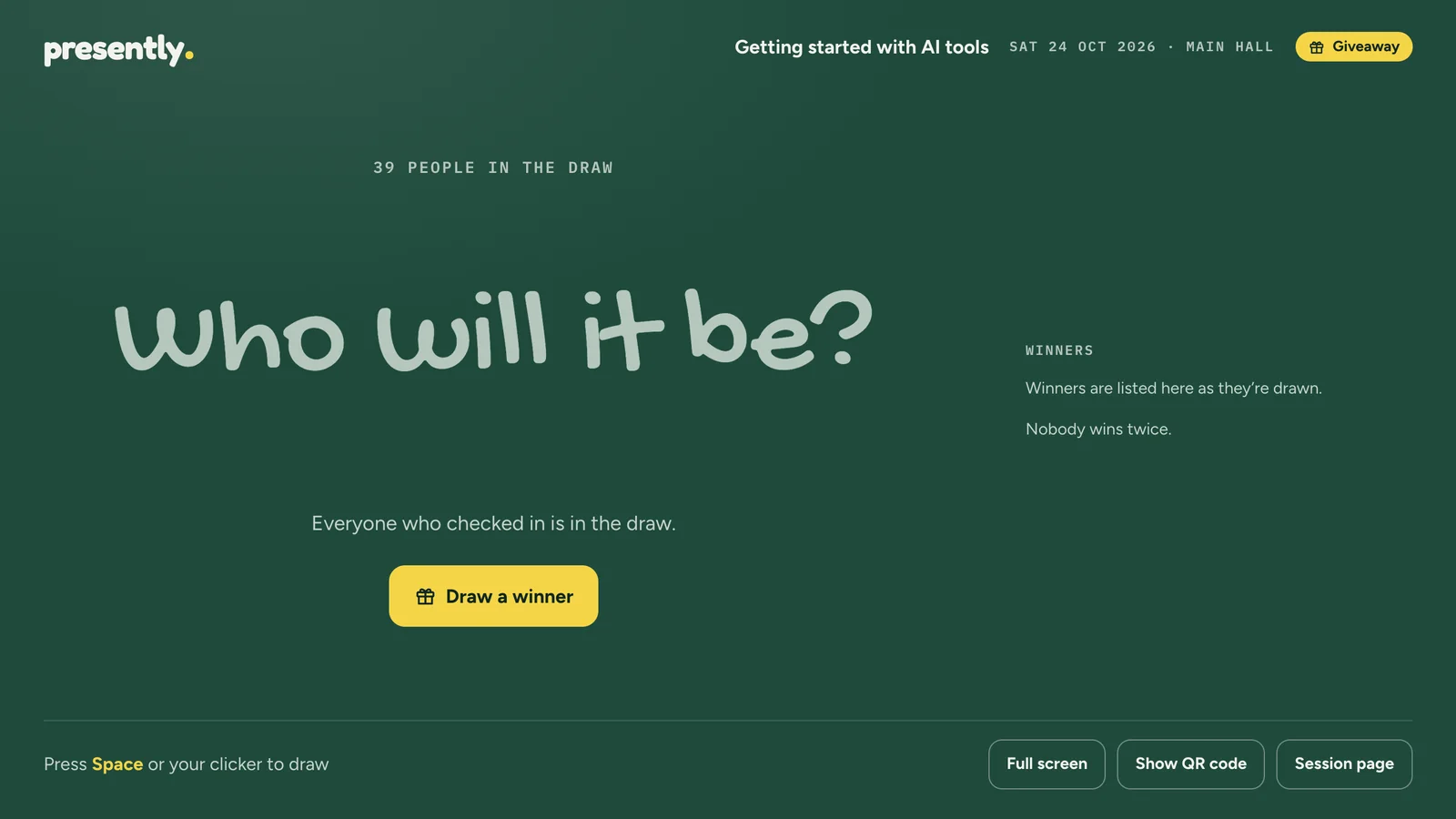 The giveaway screen before the first draw: 39 people in the draw. Who will it be? Everyone who checked in is in the draw. A Draw a winner button.