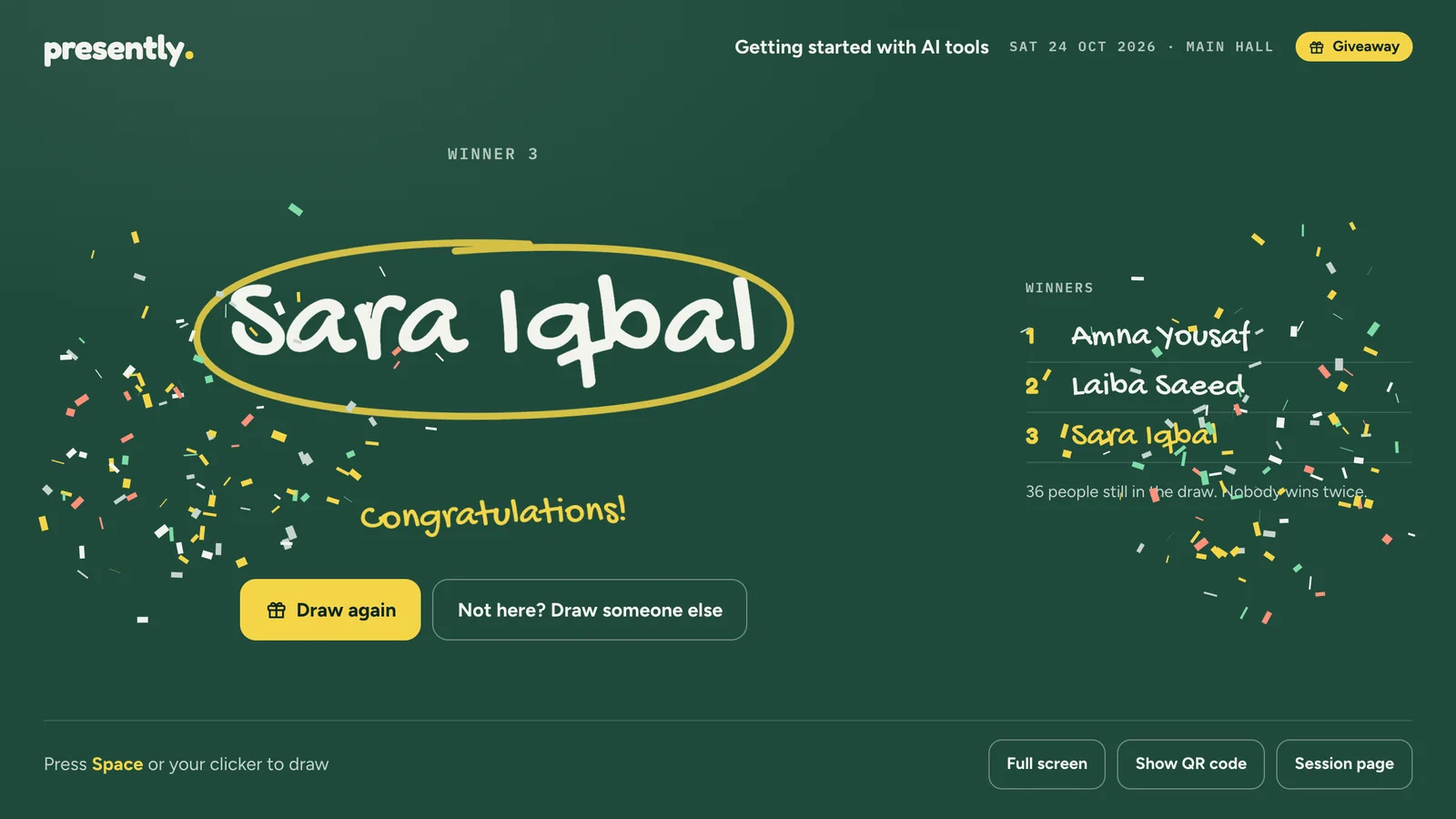 Winner 3: Sara Iqbal, circled in yellow chalk, with confetti and Congratulations! Buttons: Draw again, and Not here? Draw someone else. On the right, the winners so far: Amna Yousaf, Laiba Saeed and Sara Iqbal.